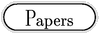 Papers